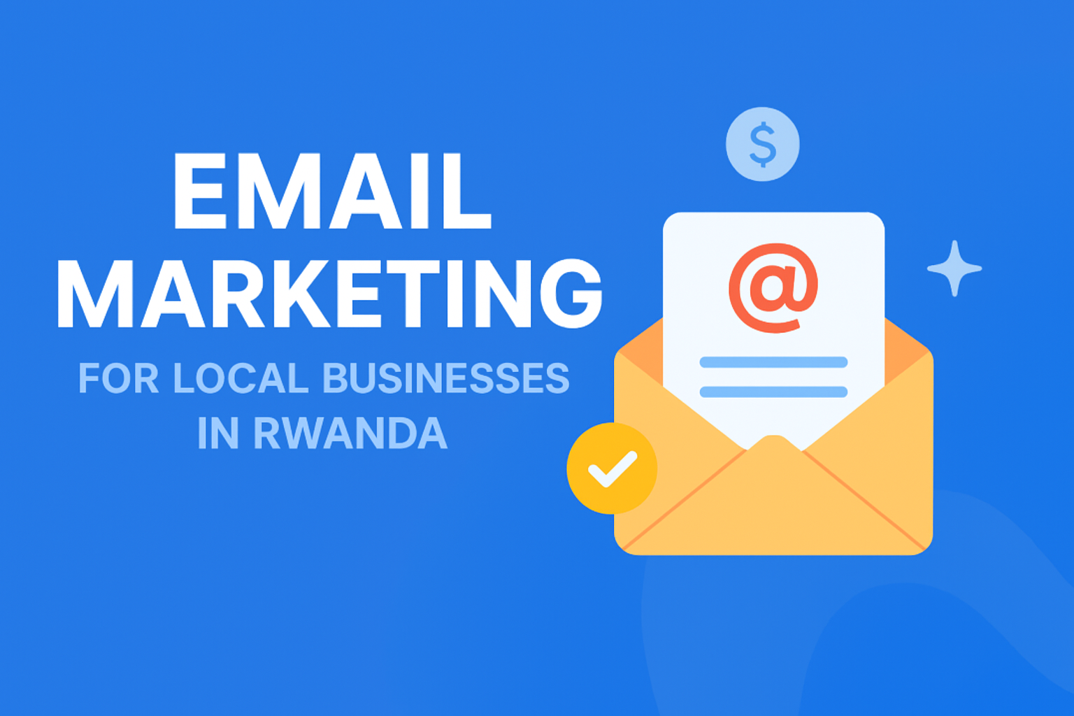 Email marketing illustration showing an envelope and digital icons — representing how Rwandan small businesses use email campaigns to reach customers.